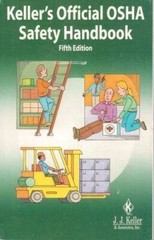 Kellers Official Osha Safety Handbook – Paperback By J J Keller – VERY GOOD