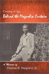 Behind the Magnolia Curtain (Paperback or Softback)