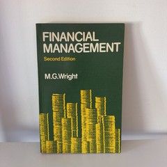 Financial Management Second Edition MG wright