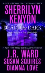 Dead After Dark by Sherrilyn Kenyon: Used