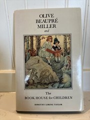Olive Beaupre Miller and The Book House for Children (Taylor). Biography