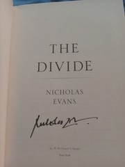 SIGNED The Divide by Nicholas Evans 2005 HC/DJ