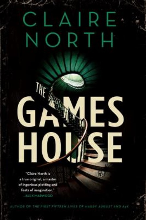 The Gameshouse Paperback Claire North