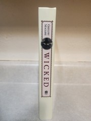 WICKED Gregory Maguire Novel 1st Edition First Printing Fiction Movie Film HCDJ