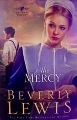 The Mercy – Hardcover By Beverly Lewis – GOOD