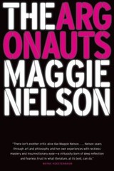 The Argonauts Hardcover Maggie Nelson