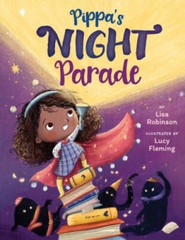 Pippas Night Parade – Hardcover By Robinson, Lisa – GOOD