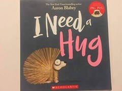 I Need a Hug – Paperback By Aaron Blabey – GOOD