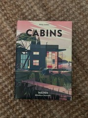 Cabins: 45th Ed. by Philip Jodidio (English) Hardcover Book