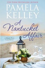 A Nantucket Affair Paperback Pamela M. Kelley