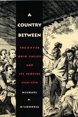 A Country Between: The Upper Ohi… by McConnell, Michael N Paperback / softback
