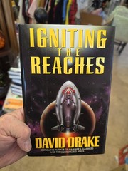 Igniting the Reaches by David Drake (1994, Hardcover)