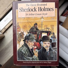 Classic Illustrated Sherlock Holmes by Sir Arthur Conan Doyle, 1987, 636 Pages