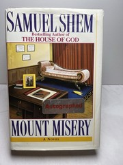 MOUNT MISERY Samuel Shem SIGNED Autographed First Edition 1st Printing HC 1997