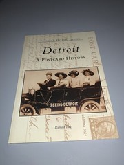 Detroit: A Postcard History by Richard Bak Paperback