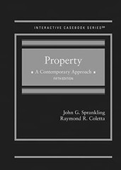 Property: A Contemporary Approach (Interactive Casebook Series) – GOOD