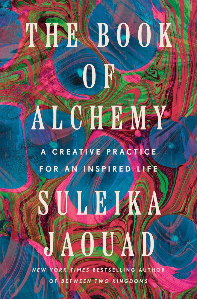 The Book Of Alchemy: A Creative Practice For An Inspired Life Hardcover