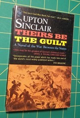Theirs Be The Guilt by Upton Sinclair