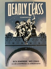 Deadly Class Compendium by Rick Remender Wes Craig Image Comics Complete Series