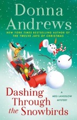 Dashing Through the Snowbirds: A Meg La- Donna Andrews, 9781250760227, hardcover