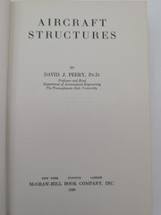 AIRCRAFT STRUCTURES by David J. Perry – Hardcover -1950