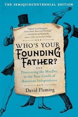 Who’s Your Founding Father? Discovering the MecDec in the True Cradle of America