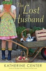 The Lost Husband: A Novel – Paperback By Center, Katherine – GOOD