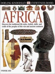 Eyewitness: Africa (Eyewitness Books) by Yvonne Ayo