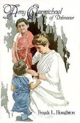 Amy Carmichael of Dohnavur – Paperback By Houghton, Frank – GOOD