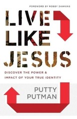 Putty Putman Ro Live Like Jesus – Discover the Power and (Paperback) (UK IMPORT)