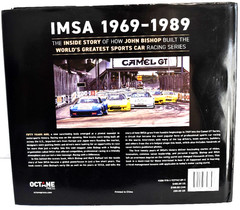 IMSA 1969 TO 1989 By Mitch Bishop & Mark Raffauf – Hardcover *Very Good*