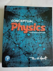 Conceptual Physics [THIRTEENTH EDITION] by Paul G. Hewitt – VERY GOOD