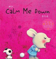 Trace Moroney My Calm Me Down Book (Paperback) (UK IMPORT)