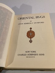 1927 hc, Oriental Rugs, John Kimberly Mumford