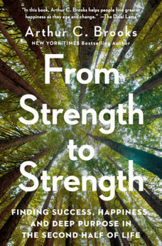 From Strength to Strength: Finding Success, Happiness, and Deep Purp – VERY GOOD