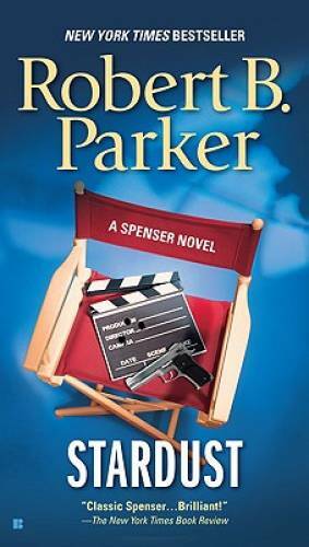 Stardust (Spenser #17) – Mass Market Paperback By Parker, Robert B. – GOOD
