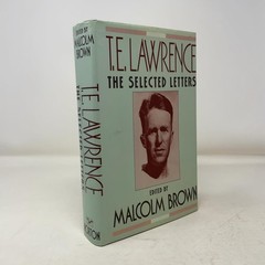 T. E. Lawrence: The Selected Letters
