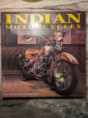 Indian Motorcycles by Hatfield & Halberstadt, Motorbooks Classics, Illustrated