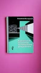 142552 Friedrich Marquart HANDBUCH DER 8 MM SCHMALFILMPROJEKTION HC