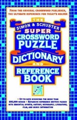 Simon and Schuster Super Crossword Puzzle Dictionary and Reference Book by Lark