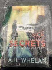 As Sick As Our Secrets by A. B. Whelan (2018, Trade Paperback)