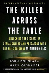 The Killer Across the Table: – Paperback, by Douglas John E.; – Acceptable