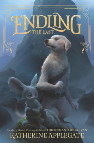 Endling #1: The Last – Hardcover By Applegate, Katherine – GOOD