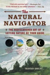 The Natural Navigator: The Rediscovered Art of Letting Nature Be You – GOOD