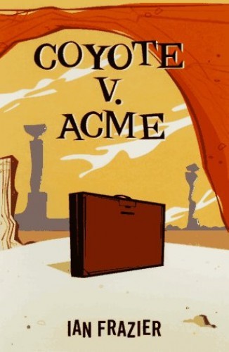 Coyote v Acme – ACCEPTABLE