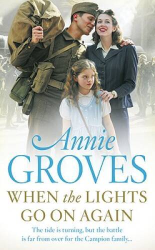When the Lights Go On Again (Campion) – Paperback By Groves, Annie – GOOD