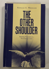 Other Shoulder Ronald E Wheeler HC 2024 Westbow Press Screwtape Letters Signed