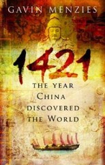 1421 – the Year China Discovered the World – Hardcover By Gavin Menzies – GOOD