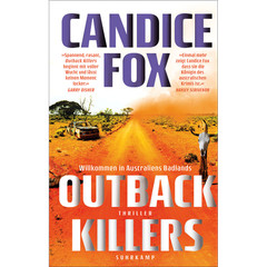 Outback Killers: Thriller | Ein Albtraum-Roadtrip durch Australien Candice …