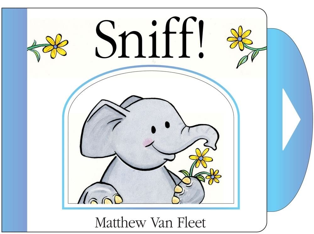 Sniff!: Mini Board Book – novelty_book Van Fleet, Matthew